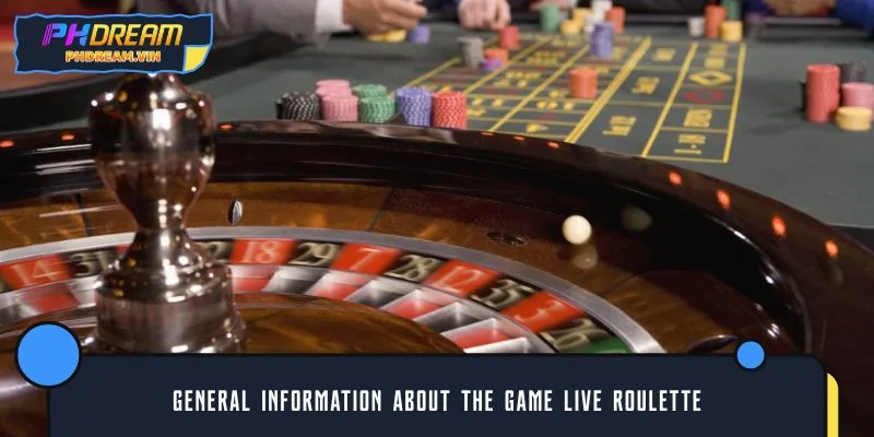General information about the game live roulette