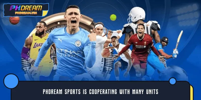 PHDREAM Sport is cooperating with many units